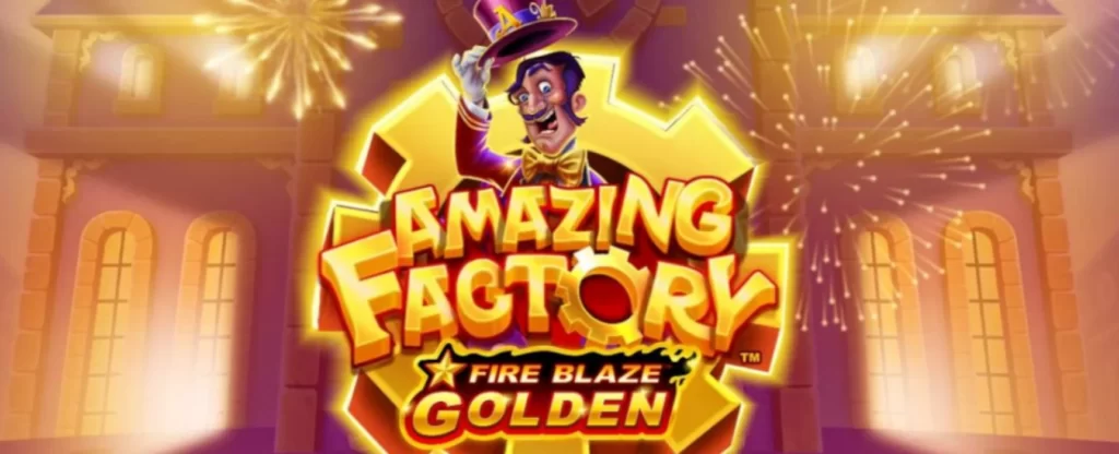 Amazing Factory slot game