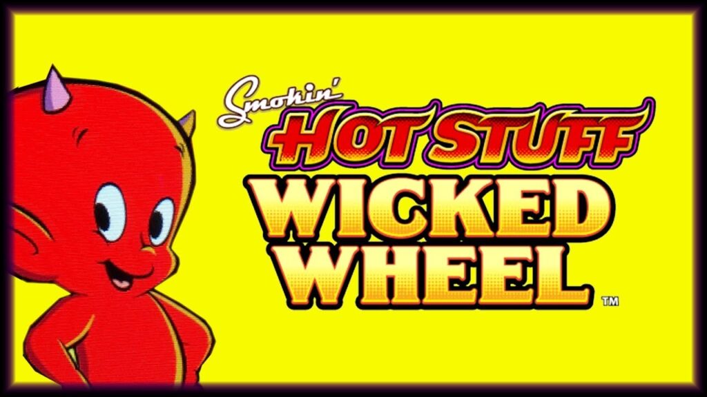 hot stuff wicked wheel slot machine online